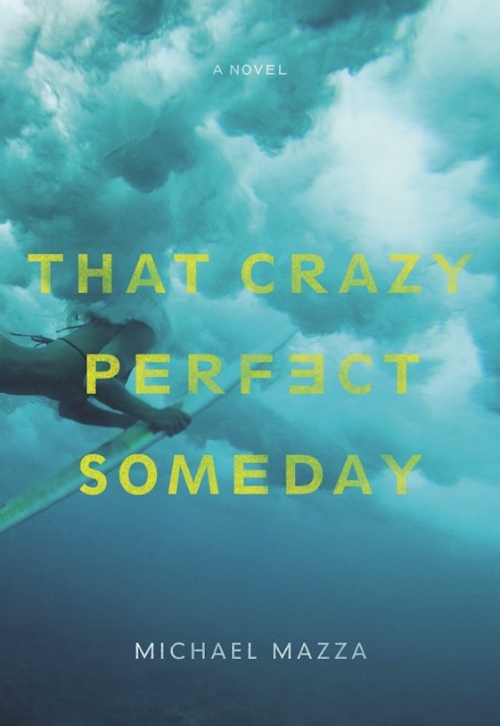 That Crazy Perfect Someday Cover